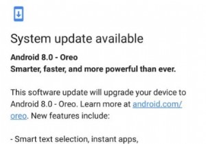 5 सामान्य Android 8.1 Oreo मुद्दे और उन्हें कैसे ठीक करें