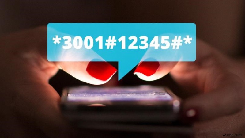 एंड्रॉइड चीट शीट:शीर्ष 12 छिपे हुए फोन कोड