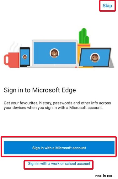 Android पर Microsoft Edge को कैसे स्थापित और उपयोग करें