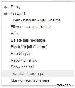 Gmail पर ईमेल का अनुवाद और रिपोर्ट कैसे करें