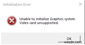  इनिशियलाइज़ ग्राफ़िक्स सिस्टम में असमर्थ  त्रुटि को कैसे ठीक करें