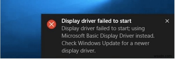 Windows 10 में  डिस्प्ले ड्राइवर फेल टू स्टार्ट  को कैसे ठीक करें