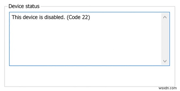 Windows 10 पर  यह डिवाइस अक्षम है  (कोड 22) त्रुटि को कैसे ठीक करें