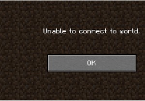 Minecraft पर विश्व से कनेक्ट करने में असमर्थ को कैसे ठीक करें