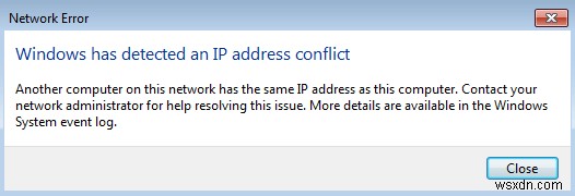 कैसे ठीक करें  Windows ने एक IP पता विरोध का पता लगाया है 