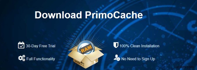 Primocache Review:आपका कंप्यूटर अविश्वसनीय रूप से तेज हो सकता है, जैसा पहले कभी नहीं था