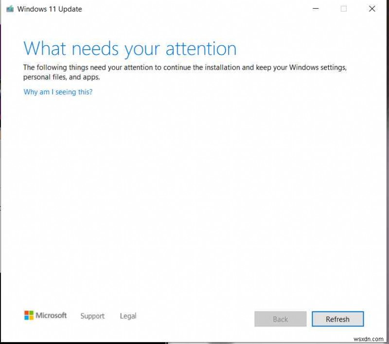 ठीक करें: आपके ध्यान की क्या आवश्यकता है  Windows 11/10 पर अद्यतन त्रुटि