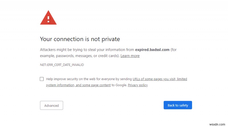 NET::ERR_CERT_DATE_INVALID को Chrome पर कैसे ठीक करें?