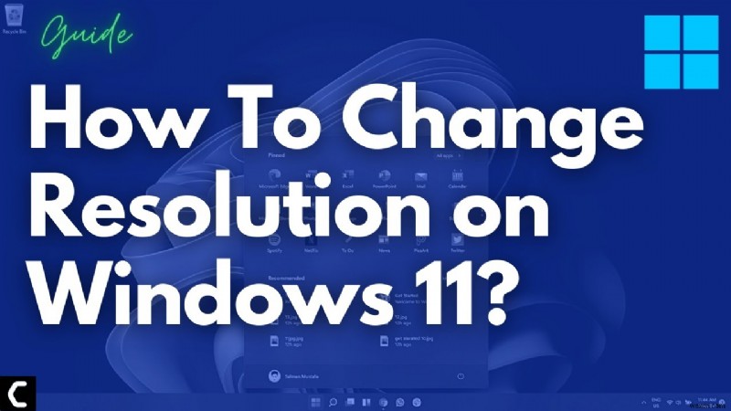 Windows 11 पर रेसोल्यूशन कैसे बदलें