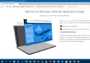 मैं विंडोज डिफेंडर एप्लिकेशन गार्ड को आजमाना चाहता था