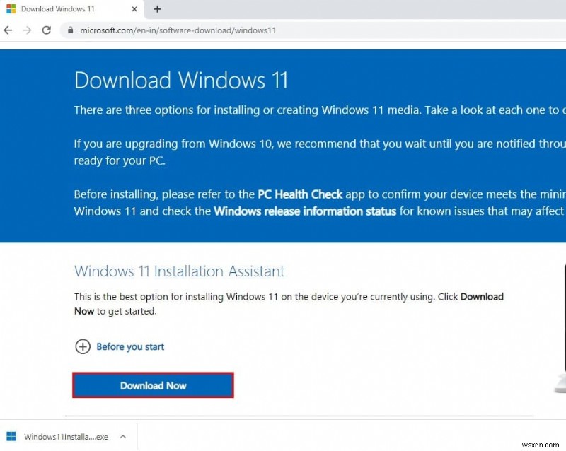 Windows 11 निःशुल्क अपग्रेड:Windows 11 स्थापना सहायक का उपयोग करना