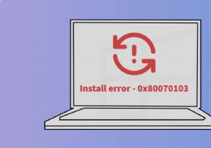 विंडोज़ इंस्टाल त्रुटि 0x80070103 को हल करने के 7 सिद्ध तरीके 