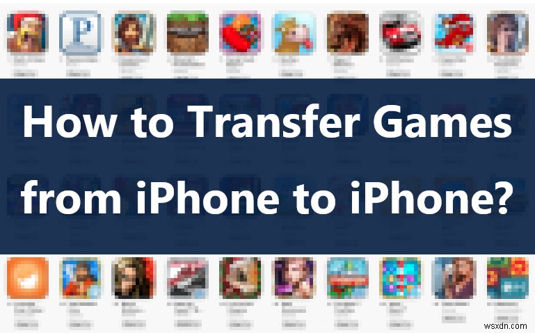 iPhone गेम्स को निर्बाध रूप से स्थानांतरित करें:उपकरणों के बीच प्रगति और डेटा को सुरक्षित रखें 