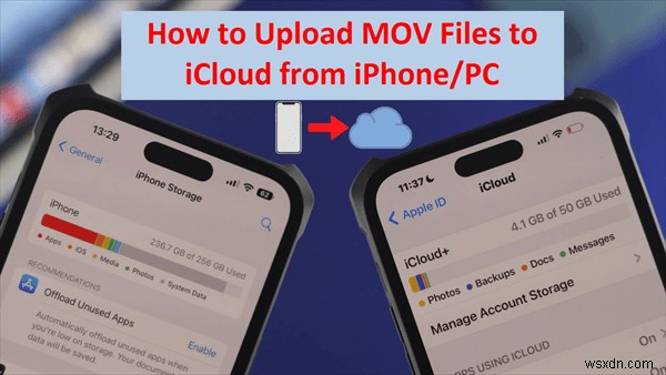 चरण-दर-चरण मार्गदर्शिका:iPhone और PC से iCloud पर MOV वीडियो अपलोड करें 