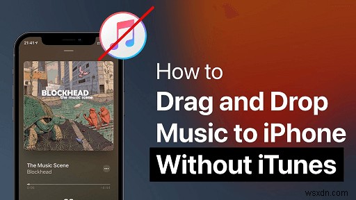 आईट्यून्स के बिना अपने iPhone में संगीत स्थानांतरित करने के 4 सरल तरीके 