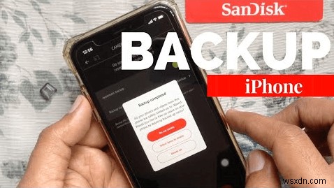 सैनडिस्क ड्राइव पर अपने iPhone का सुरक्षित बैकअप कैसे लें:एक चरण-दर-चरण मार्गदर्शिका 