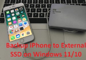 विंडोज़ 10/11 पर अपने iPhone का सीधे बाहरी SSD पर बैकअप कैसे लें - 2 सिद्ध तरीके 