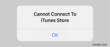 iPhone और iPad पर  आईट्यून्स स्टोर से कनेक्ट नहीं हो सकता  का तुरंत समाधान करें 