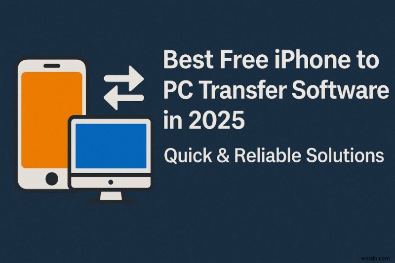 2026 का शीर्ष निःशुल्क iPhone‑to‑PC ट्रांसफर सॉफ़्टवेयर - तेज़, सुरक्षित, किसी iTunes की आवश्यकता नहीं 