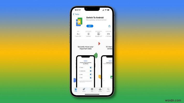 Google का Android ऐप पर स्विच:iPhone उपयोगकर्ताओं के लिए एक संपूर्ण मार्गदर्शिका 