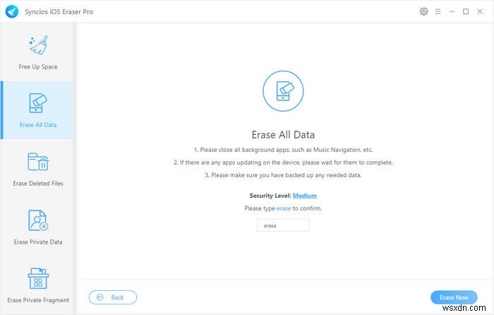 iOS इरेज़र से अपने iPhone से सुरक्षित रूप से वायरस हटाएं 