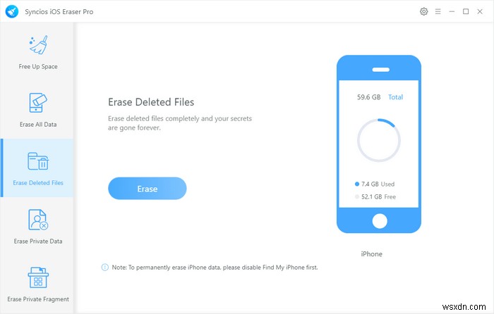 Syncios iOS इरेज़र प्रो के साथ अपने iPhone से हटाई गई फ़ाइलों को सुरक्षित रूप से मिटाएं 