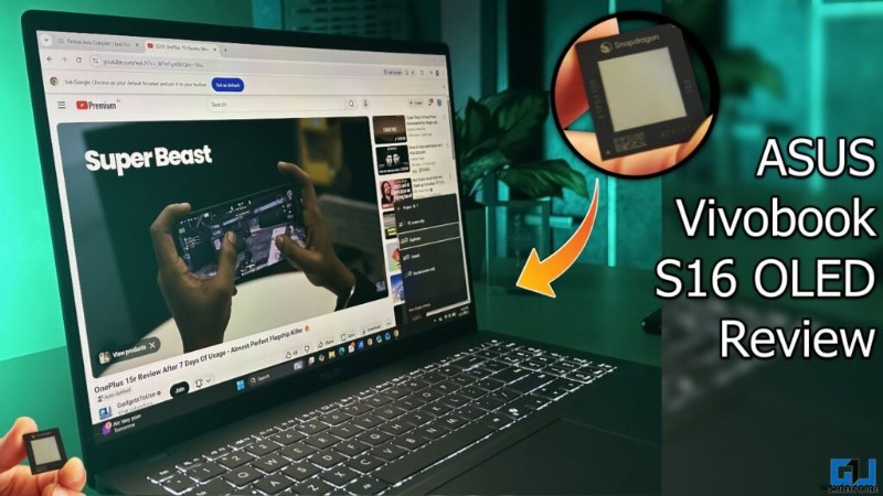 ASUS Vivobook S16 OLED समीक्षा:काम, अध्ययन और रोजमर्रा के उपयोग के लिए एक व्यावहारिक 16 इंच का लैपटॉप 