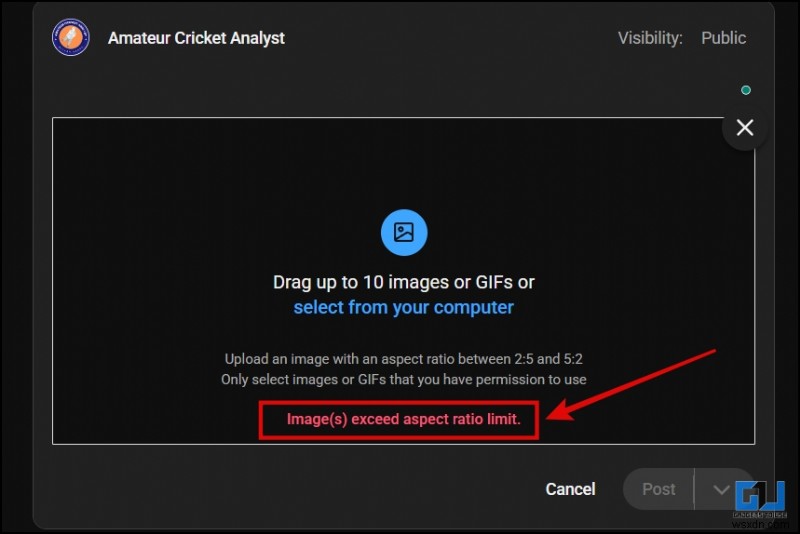 YouTube सामुदायिक पोस्ट पर छवि अपलोड त्रुटियों को ठीक करें (2:5 और 5:2 पहलू अनुपात) 
