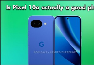 Pixel 10a लीक का अनावरण:स्पेक्स, चिपसेट और कूलिंग इनसाइट्स 