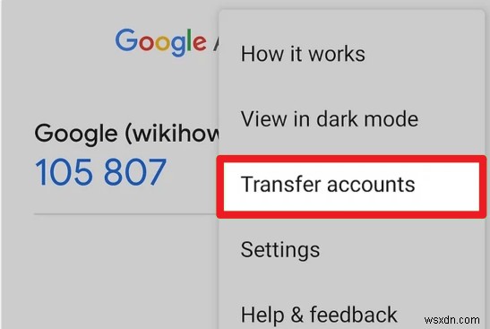 Google प्रमाणक को नए Android फ़ोन पर स्थानांतरित करें:चरण-दर-चरण मार्गदर्शिका 
