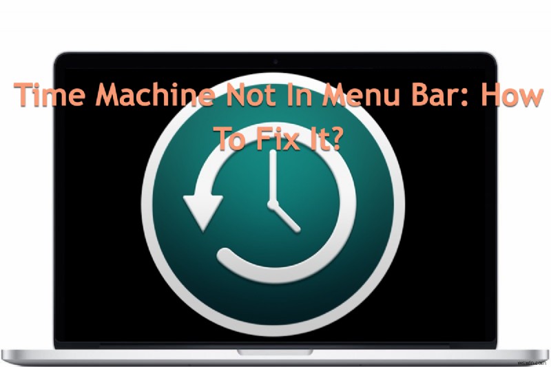 MacOS Sonoma 14.2.1 पर मेनू बार से टाइम मशीन आइकन गायब - त्वरित सुधार और बैकअप एक्सेस 