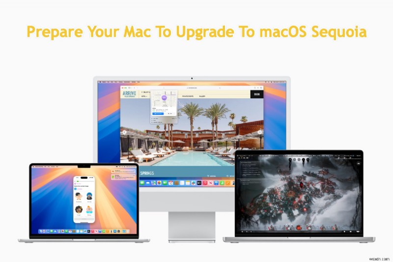 MacOS Sequoia अपग्रेड के लिए अपने Mac को तैयार करने के लिए चरण-दर-चरण मार्गदर्शिका 
