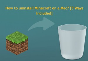 अपने मैक से Minecraft कैसे हटाएं - 3 सरल तरीके 