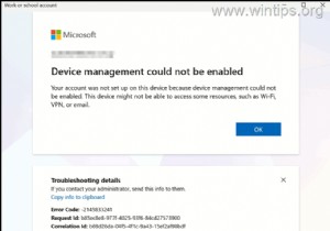 Microsoft 365 और Intune में  डिवाइस प्रबंधन सक्षम नहीं किया जा सका  त्रुटि (80192EE7 / -2145833241) का समाधान करें 