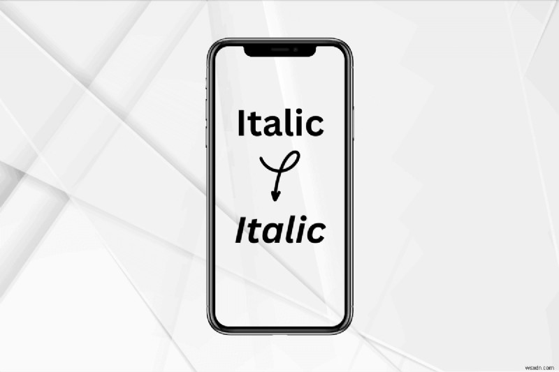 अपने iPhone पर सभी ऐप्स पर टेक्स्ट को इटैलिकाइज़ कैसे करें 