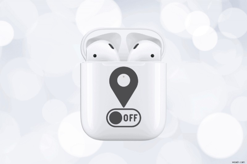 AirPods स्थान ट्रैकिंग अक्षम करें:चरण-दर-चरण गोपनीयता मार्गदर्शिका 