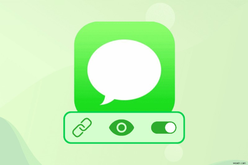 iMessage लिंक पूर्वावलोकन सक्षम करें:iPhone उपयोगकर्ताओं के लिए एक त्वरित मार्गदर्शिका 