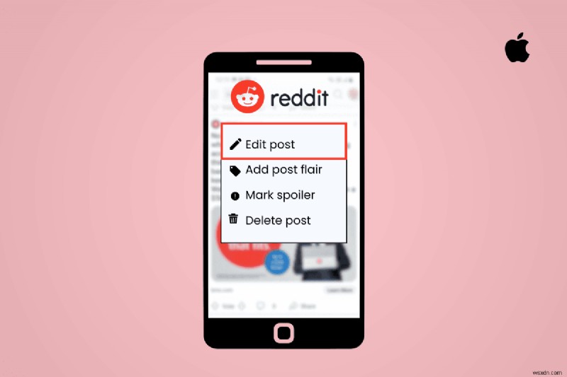 iPhone पर Reddit पोस्ट को संपादित करने के लिए चरण-दर-चरण मार्गदर्शिका 