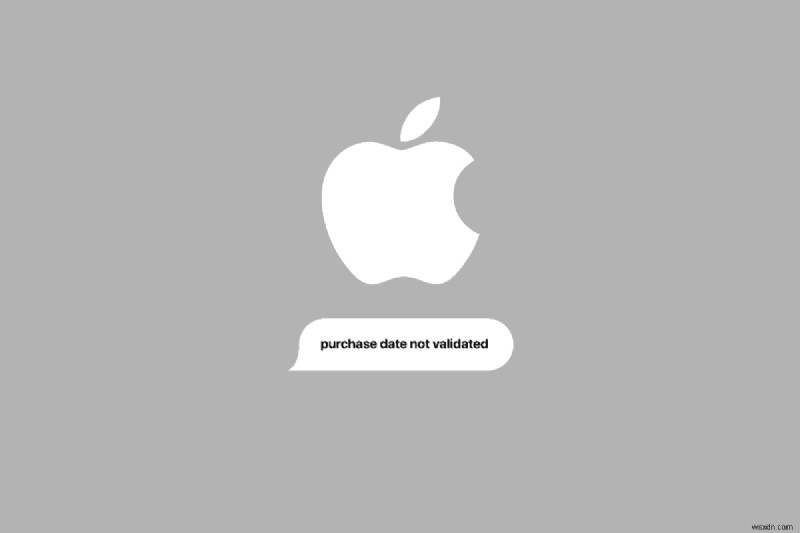 यह समझना कि Apple खरीदारी की तारीख को  मान्य नहीं  के रूप में क्यों चिह्नित करता है 