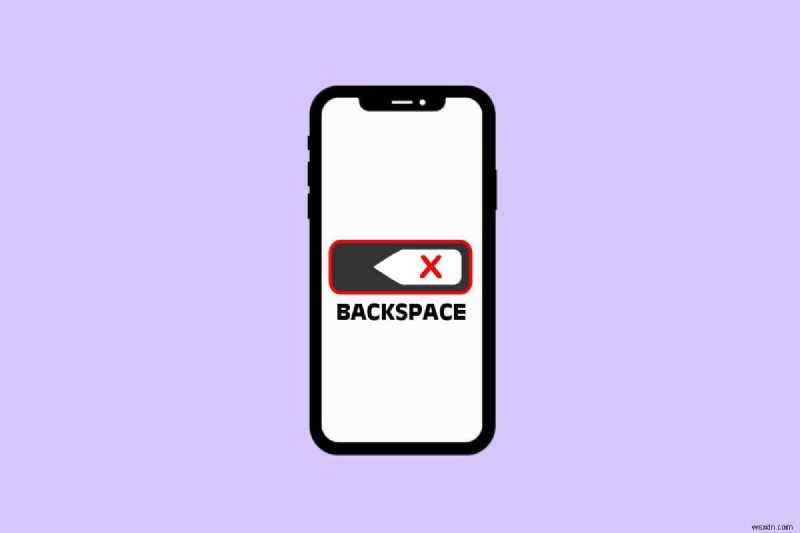 iPhone पर बैकस्पेस में महारत हासिल करना:त्रुटियों को कुशलतापूर्वक हटाने के लिए त्वरित सुझाव 