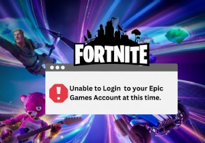 Fortnite की  लॉग इन करने में असमर्थ  त्रुटि को ठीक करने के लिए 8 सिद्ध समाधान 