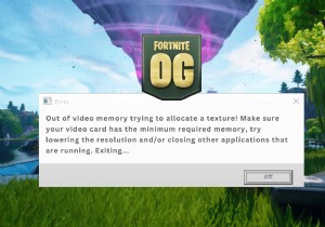 Fortnite OG सीज़न में  वीडियो मेमोरी से बाहर  बनावट आवंटन त्रुटि को कैसे हल करें 