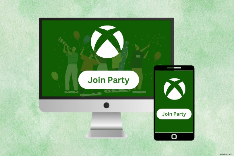 Mac, Windows, या फ़ोन पर Xbox पार्टी से कनेक्ट करें - आसान मार्गदर्शिका 