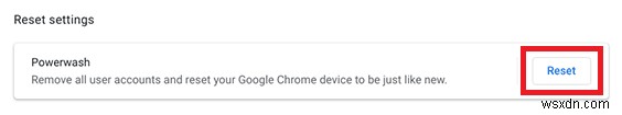 Chromebook पावरवॉश की व्याख्या:कब रीसेट करना है और यह प्रदर्शन को कैसे बढ़ावा देता है 