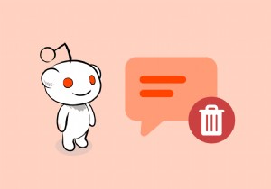अपनी सभी Reddit टिप्पणियाँ कैसे हटाएँ:4 आसान तरीके 