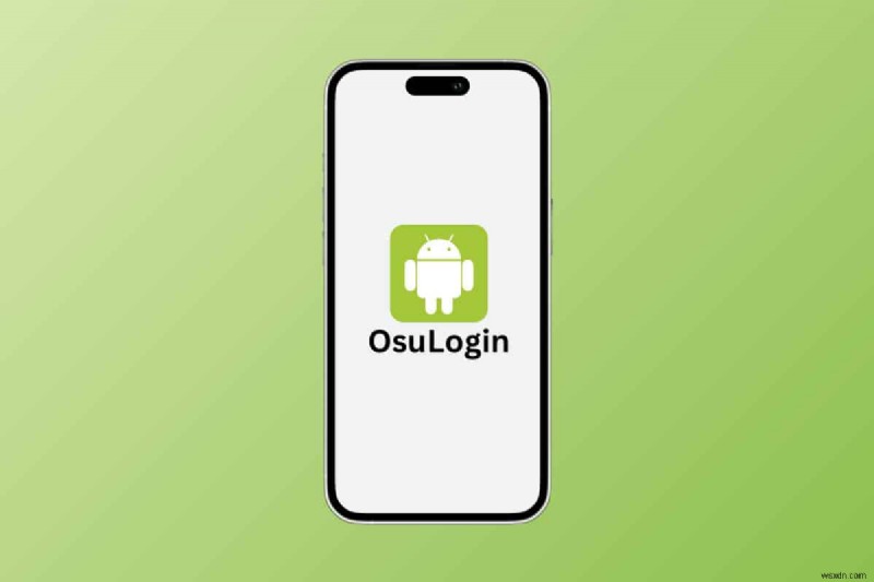 Android पर OsuLogin को समझना:आपका फ़ोन वाई-फ़ाई से कैसे स्वतः कनेक्ट होता है 