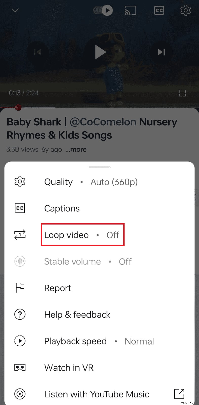 Android पर YouTube वीडियो को आसानी से लूप करें - चरण-दर-चरण मार्गदर्शिका 