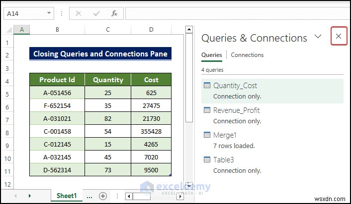 Excel में क्वेरीज़ और कनेक्शन फलक को आसानी से बंद करें - चरण-दर-चरण मार्गदर्शिका 